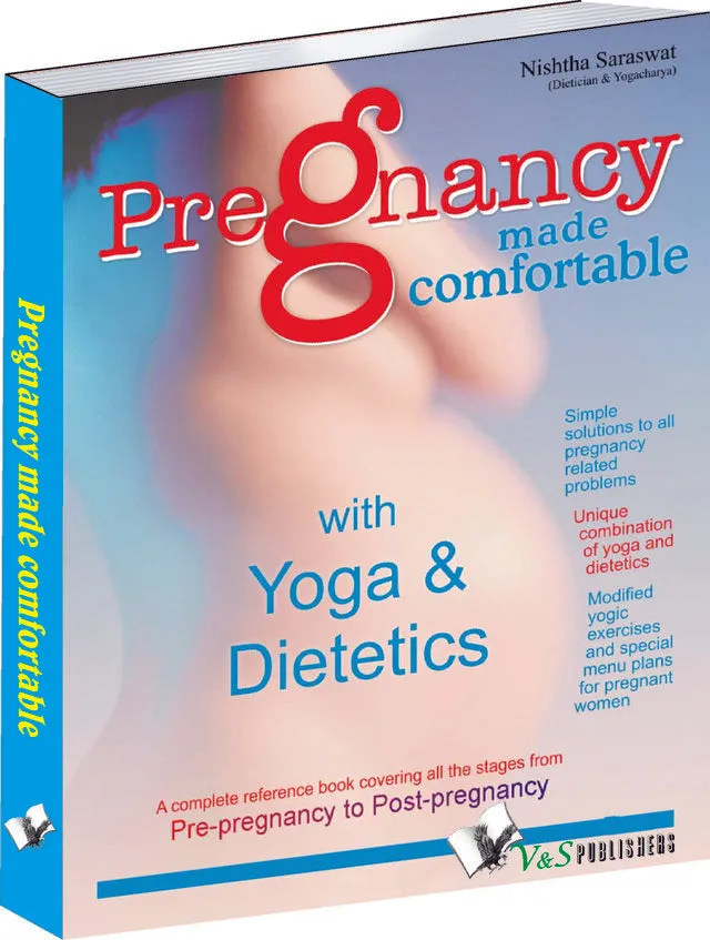 Pregnancy Made Comfortable With Yoga & Dietetics